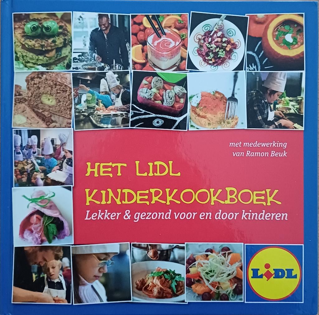 2+1 GRATIS! Het Lidl kinderkookboek - Ramon Beuk, Boeken, Kookboeken, Ramon Beuk, Hoofdgerechten, Ophalen of Verzenden, Zo goed als nieuw