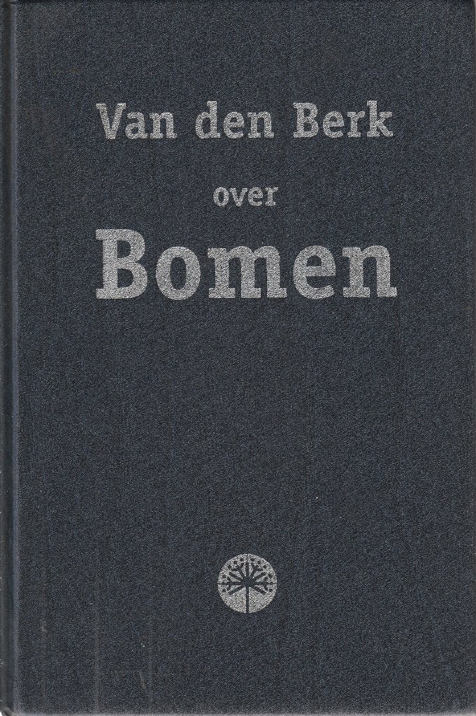 Van den Berk over BOMEN, Ophalen of Verzenden, Zo goed als nieuw, Tuinieren en Tuinplanten