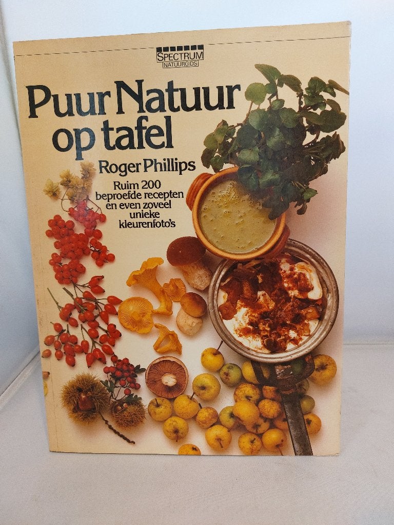 Puur natuur op tafel Roger Phillips, Ophalen of Verzenden, Zo goed als nieuw, Roger Phillips