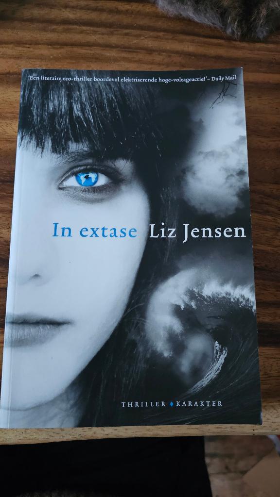 In Extase - Liz Jensen, Boeken, Ophalen of Verzenden, Zo goed als nieuw, Liz Jensen, Nederland