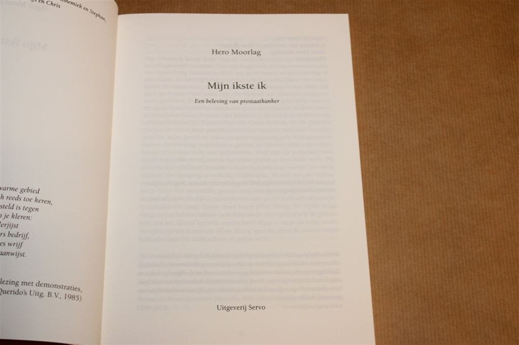Mijn Ikste Ik — Persoonlijk Verslag Prostaatkanker, Moorlag, Ophalen of Verzenden, Gelezen