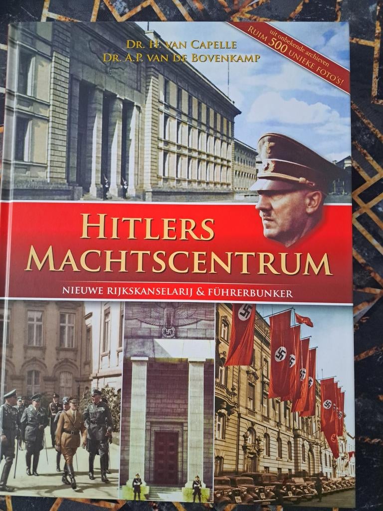 Hitlers Machtscentrum: Nieuwe Rijkskanselarij & Führerbunker, Boeken, Oorlog en Militair, Tweede Wereldoorlog, Dr. H. van Capelle, Dr. A.P. van de Bovenkamp