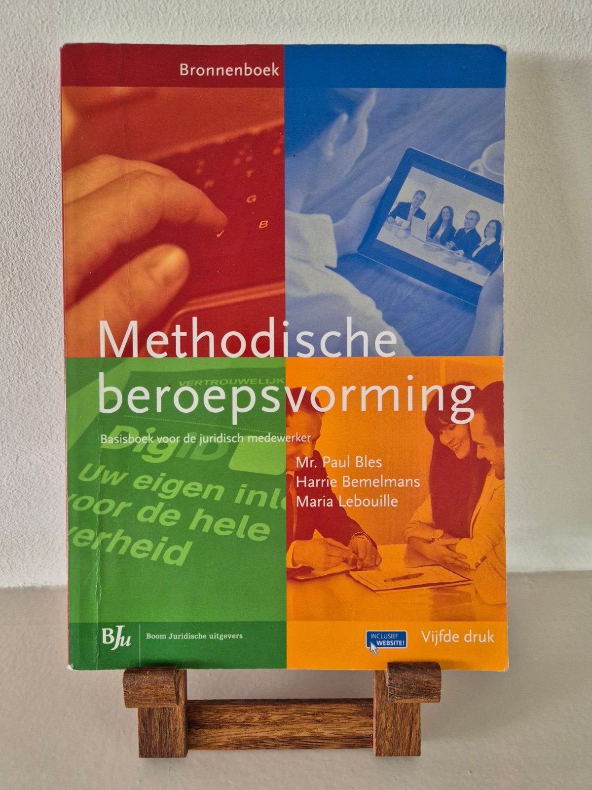 Methodische beroepsvorming - Juridisch medewerker, Gelezen, Mr. Paul Bles, Harrie Bemelmans, Maria Lebouille, Ophalen of Verzenden