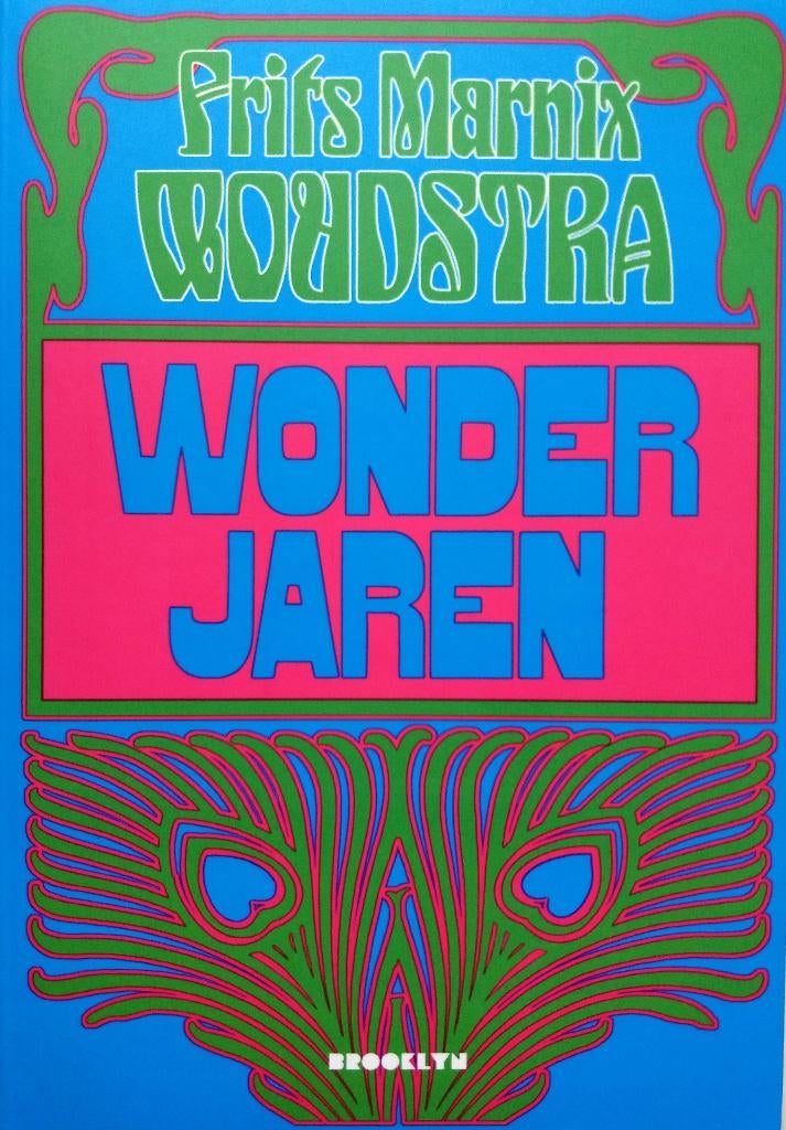 Frits Marnix Woudstra - Wonderjaren, Ophalen of Verzenden, Nieuw, Nederland