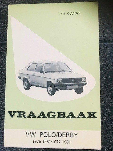 Vraagbaak Volkswagen Polo / Derby door PH Olving, Ophalen of Verzenden
