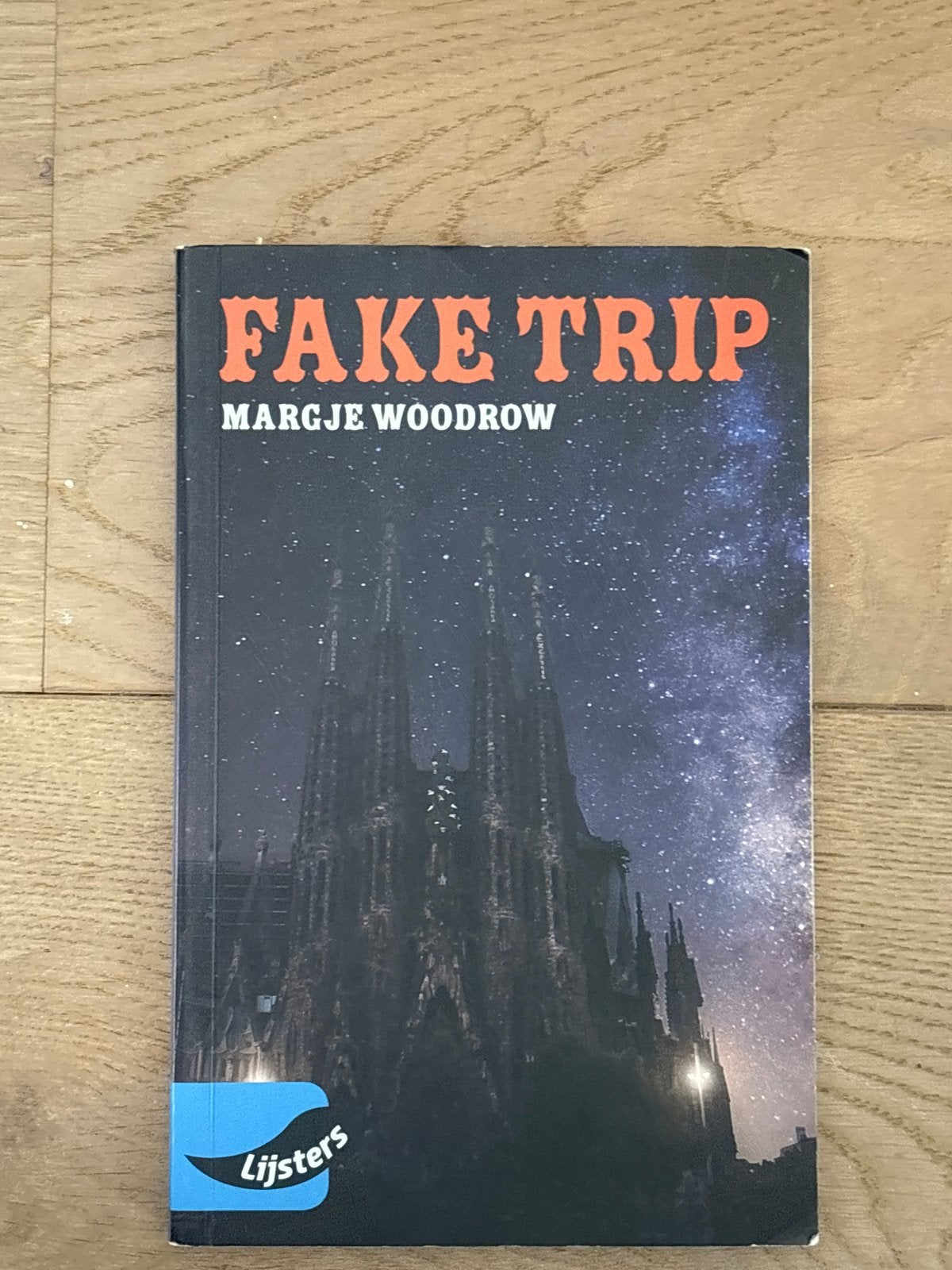 Fake Trip - Margje Woodrow (Lijsters), Ophalen of Verzenden, Gelezen, Nederland