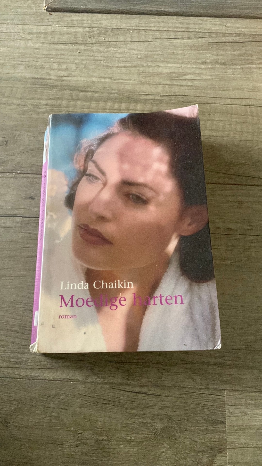Linda Chaikin - Moedige harten, Boeken, Ophalen of Verzenden, Gelezen