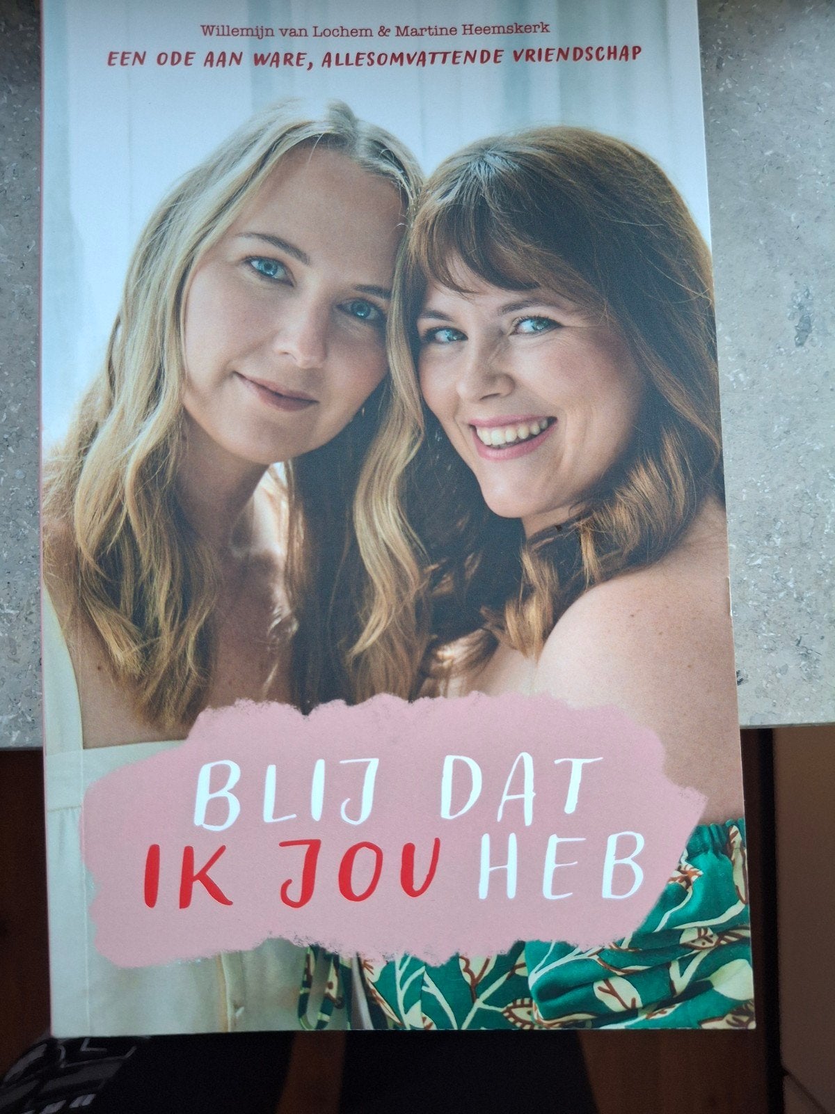 Blij dat ik jou heb - Willemijn v. Lochem & Martine Heemsker, Ophalen of Verzenden, Zo goed als nieuw, Willemijn van Lochem & Martine Heemskerk
