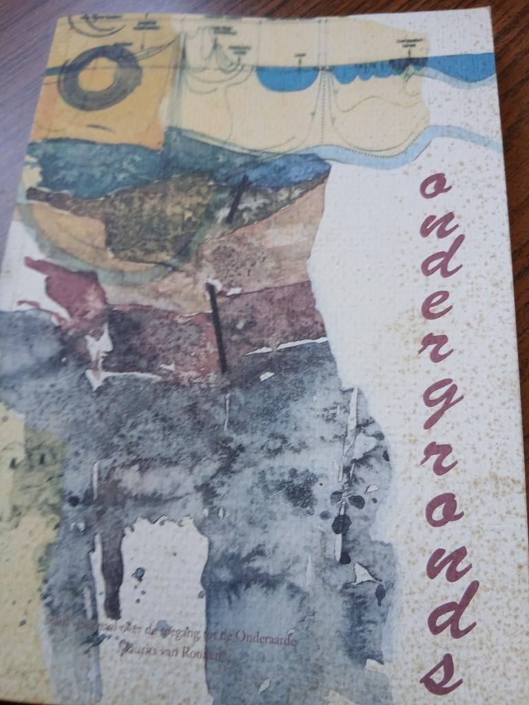 Ondergronds - Maurits van Rooijen - Shell-journaal, Ophalen of Verzenden, Gelezen, Maurits van Rooijen, Nederland