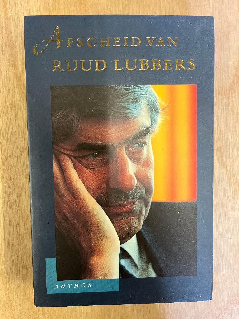 boek: Afscheid van Ruud Lubbers, Ruud Lubbers, Ophalen of Verzenden, Zo goed als nieuw, Ruud Lubbers, Politiek