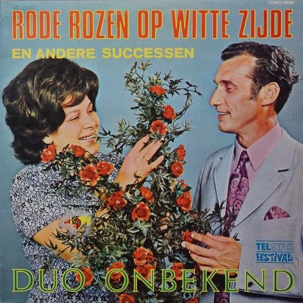 LP - Duo Onbekend – Rode Rozen Op Witte Zijde, Inclusief binnenhoes, Ophalen of Verzenden, Zo goed als nieuw, Levenslied of Smartlap