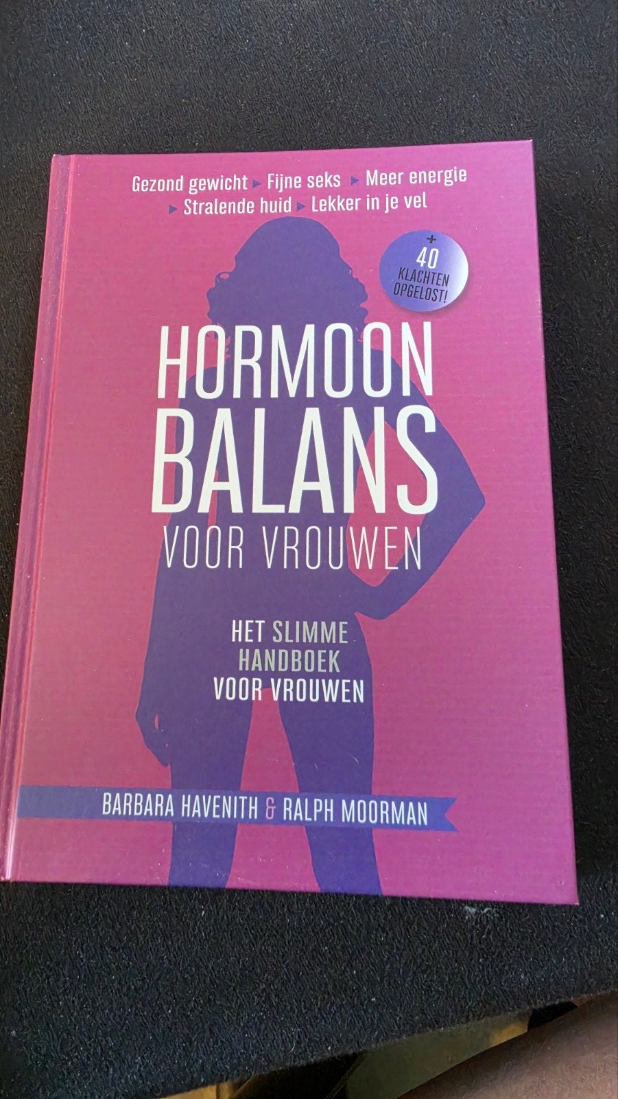 Hormoon Balans voor Vrouwen - Het Slimme Handboek, Ophalen of Verzenden, Zo goed als nieuw, Gezondheid en Conditie, Barbara Havenith & Ralph Moorman