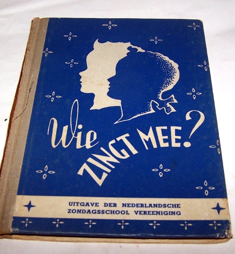 Wie Zingt Mee? - Oude Liedbundel Nederlandse Zondagsschool., Ophalen of Verzenden, Nederlandse Zondagsschool Vereeniging