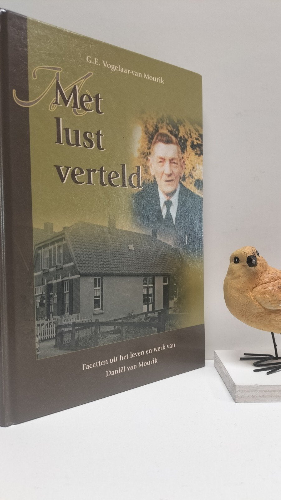 Vogelaar-van Mourik, G.E.; Met lust verteld (D. van Mourik, Ophalen of Verzenden, Gelezen, Christendom | Protestants