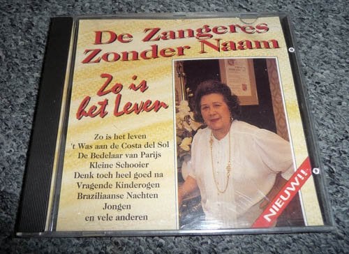 CD ZANGERES ZONDER NAAM - Zo Is Het Leven, Ophalen of Verzenden