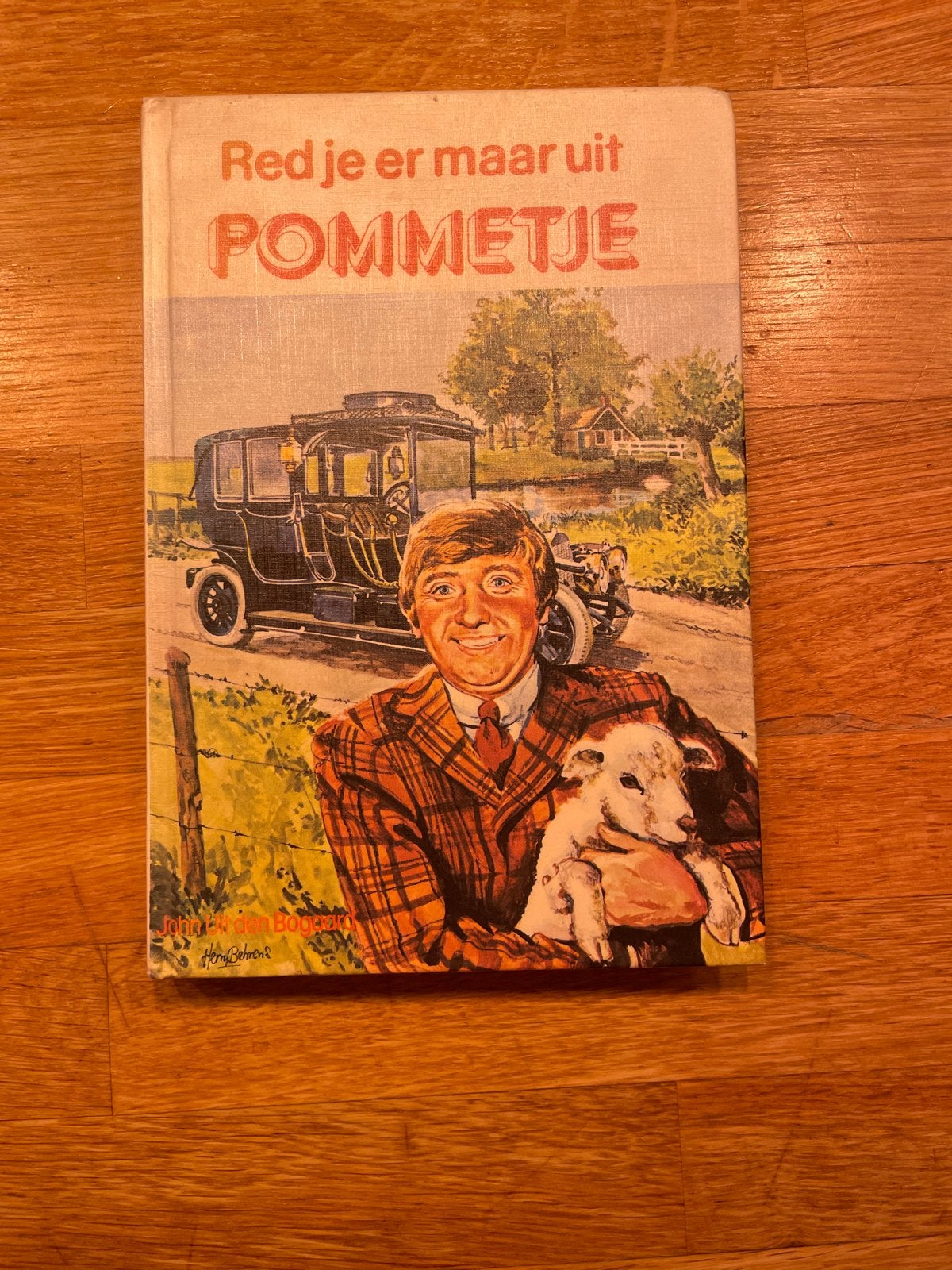 Red je er maar uit Pommetje - J.H. Uit den Bogaard, Ophalen of Verzenden, Gelezen, Fictie algemeen