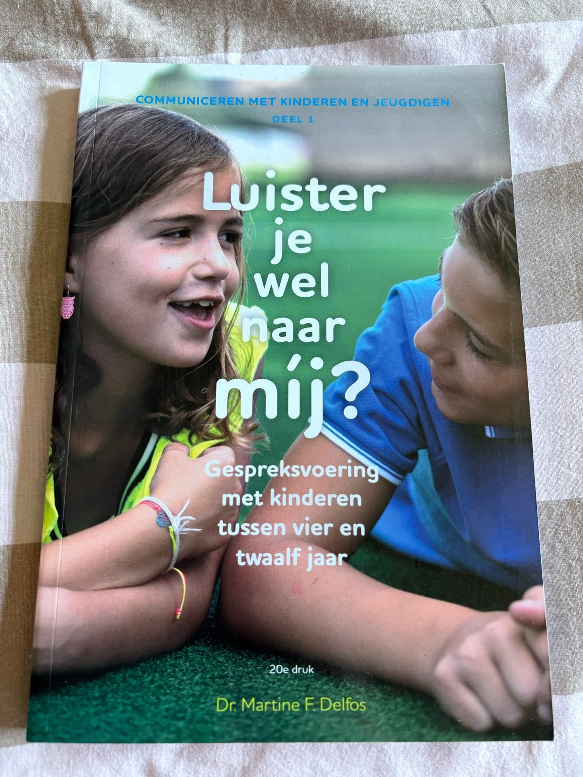 Luister je wel naar mij? Communiceren met kinderen, Boeken, Ophalen of Verzenden, Zo goed als nieuw, Non-fictie