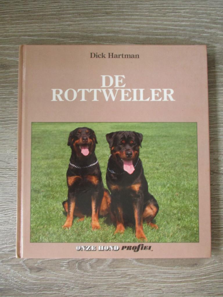 De Rottweiler - Dick Hartman, Ophalen of Verzenden, Gelezen, Honden
