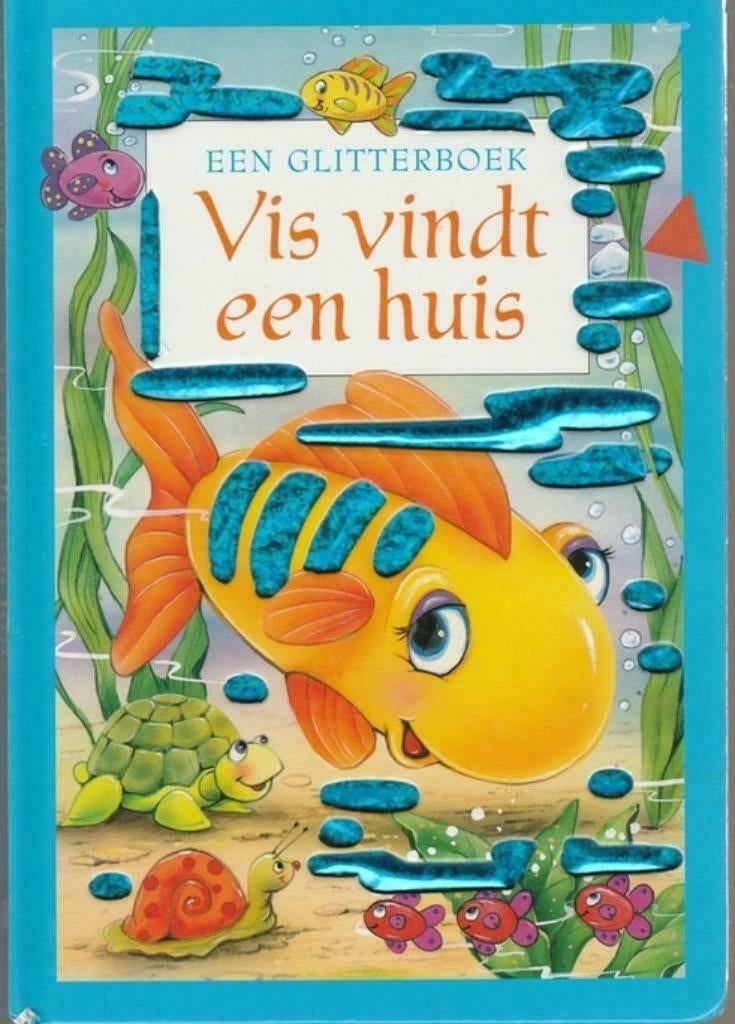 Vis vindt een huis(Een Glitterboek), Ophalen of Verzenden, Zo goed als nieuw, Jongen of Meisje, Fictie algemeen