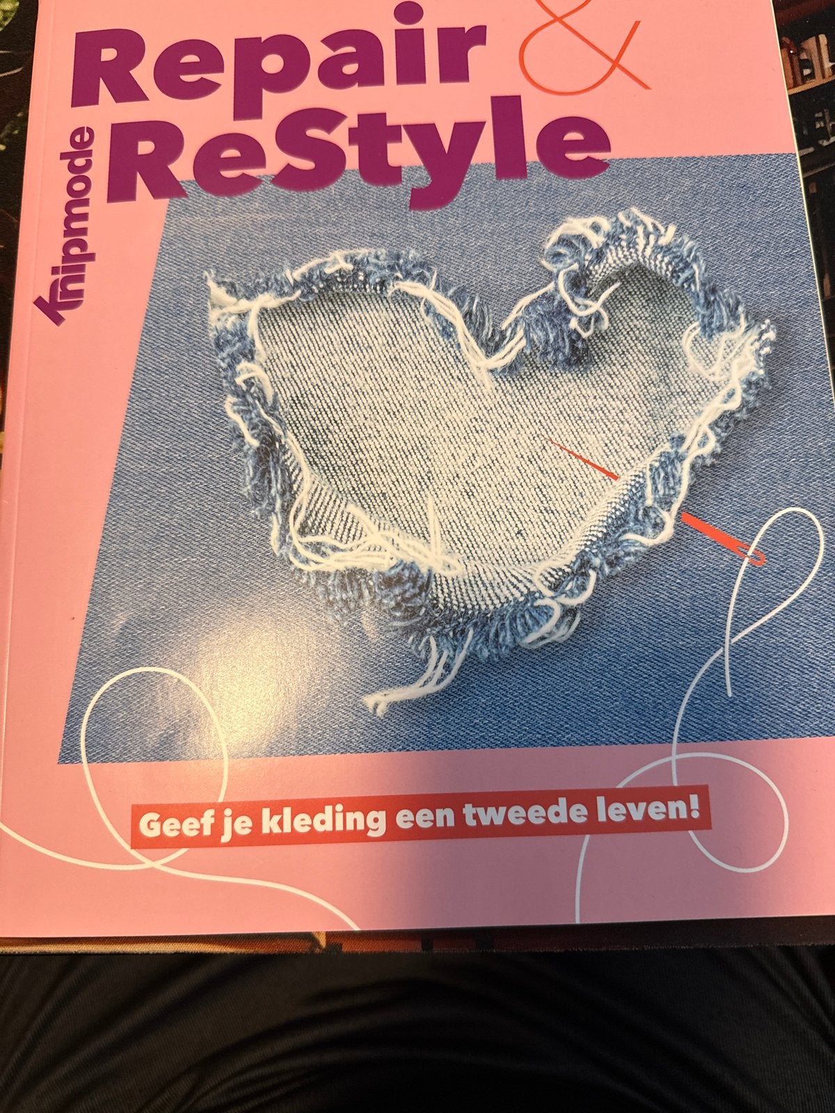 Knipmode Repair & ReStyle: Geef je kleding een tweede leven!, Boeken, Hobby en Vrije tijd, Ophalen of Verzenden, Zo goed als nieuw