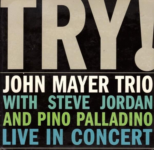 cd van John Mayer Trio With Steve Jordan And Pino Palladino, Verzenden, Zo goed als nieuw, Poprock