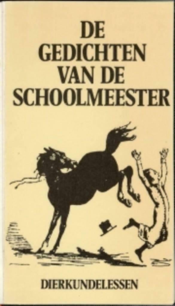Dierkundelessen - De gedichten van De Schoolmeester, Ophalen of Verzenden, Zo goed als nieuw