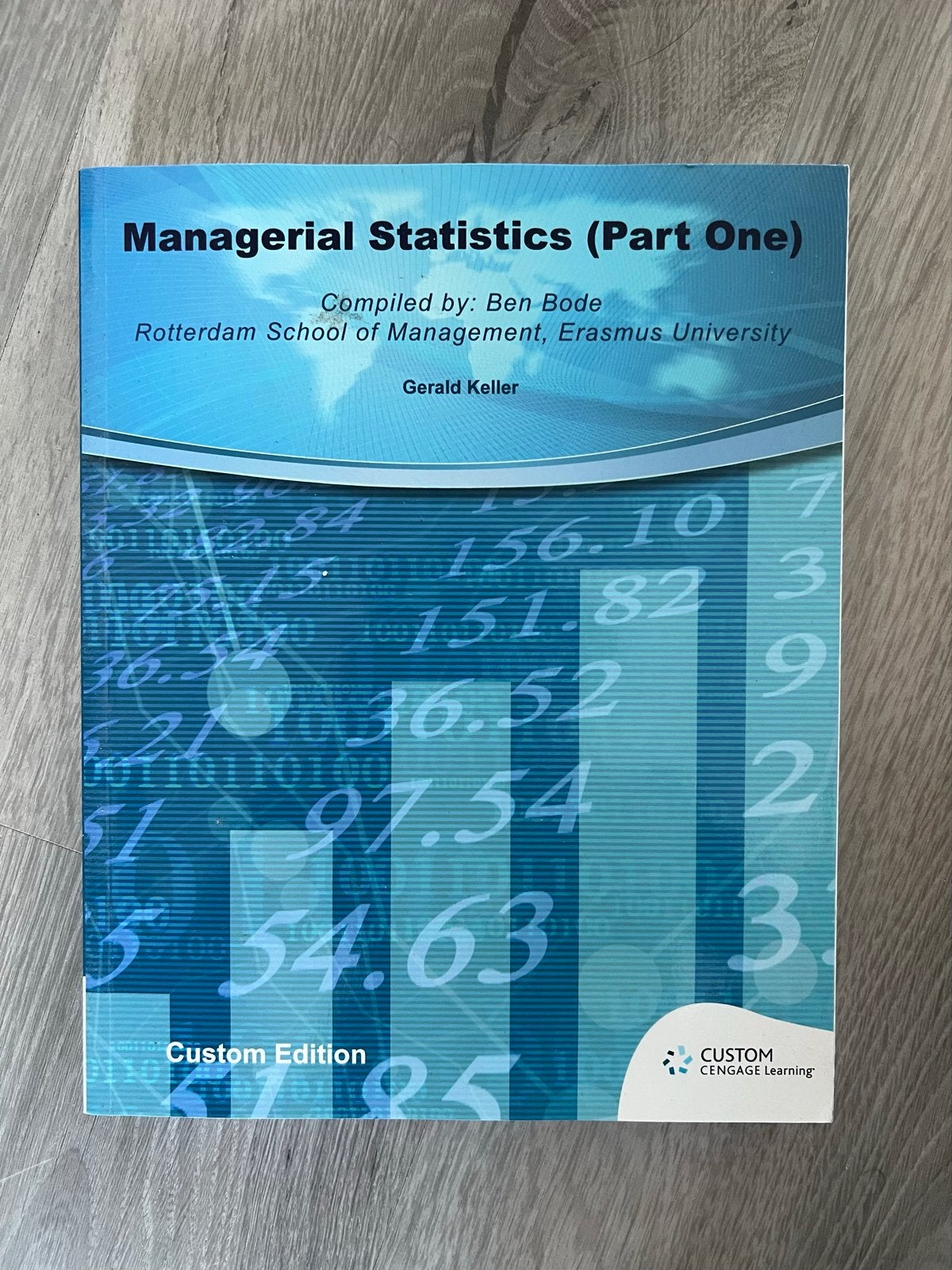 Managerial Statistics (Part One) - Erasmus Universiteit, Boeken, Ophalen of Verzenden, Gamma, Zo goed als nieuw, WO