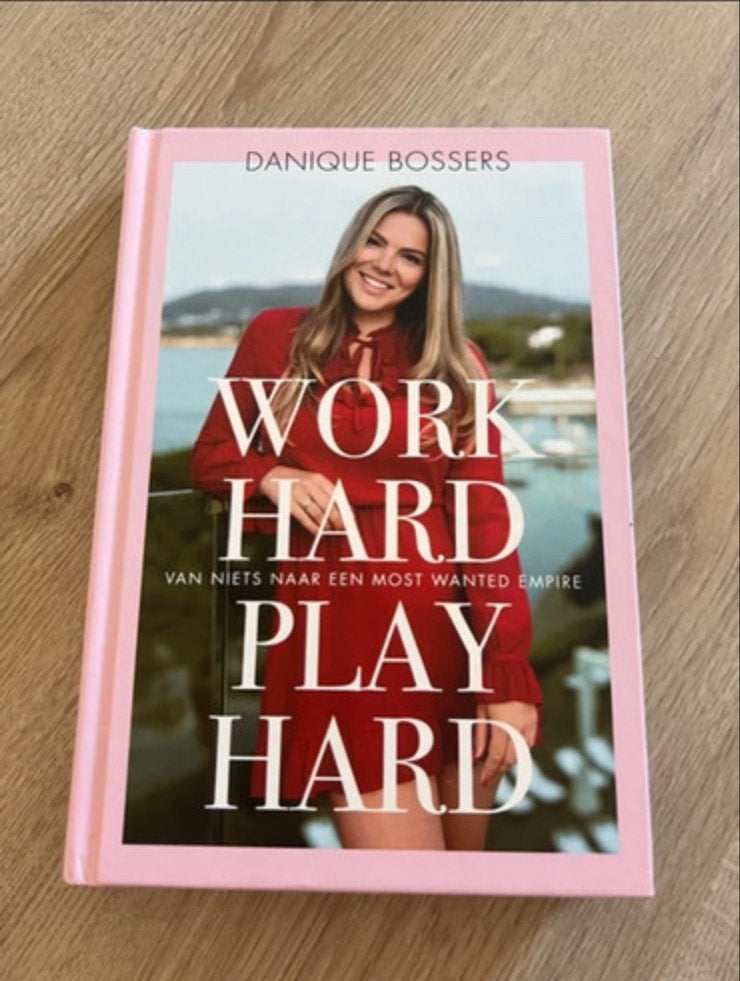 Work Hard, Play Hard - Danique Bossers (Boek), Boeken, Ophalen of Verzenden, Zo goed als nieuw, Nederland