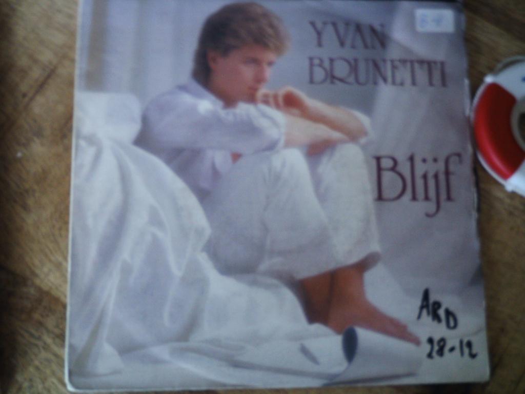 yvan brunetti - blijf 16mei, 7 inch, Ophalen of Verzenden, Nederlandstalig, Single