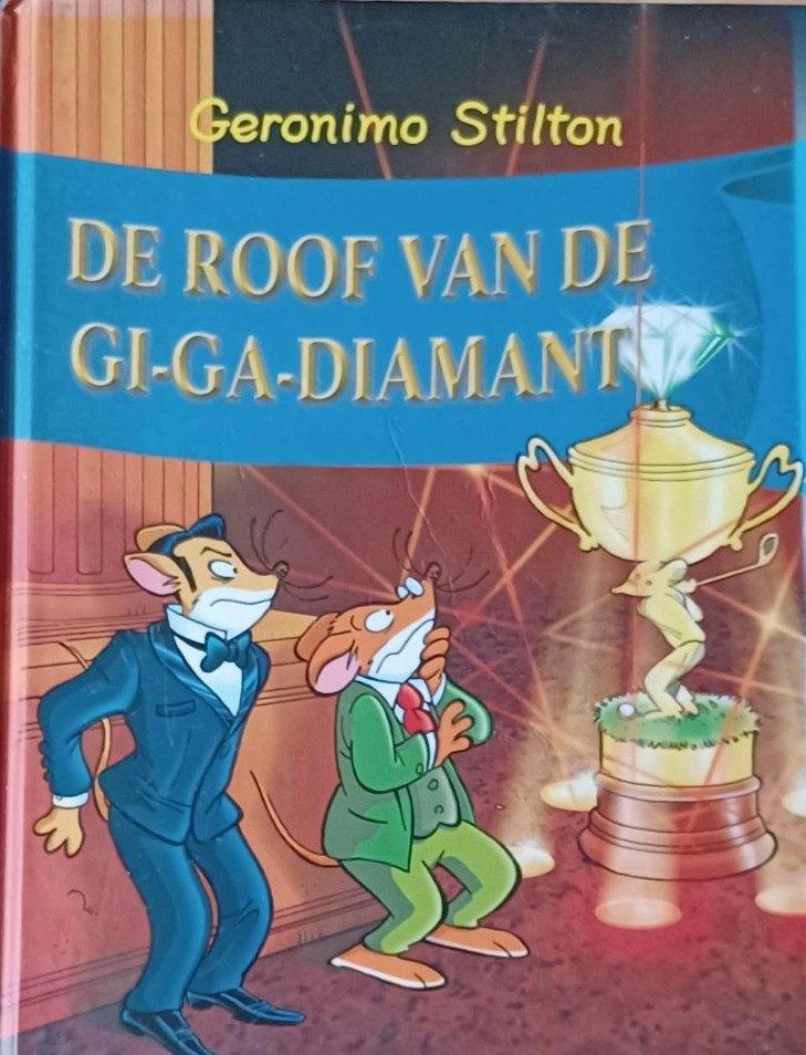 Boek - De roof van de gi-ga-diamant - No 40/ Als nieuw, Fictie algemeen, Geronimo Stilton, Ophalen of Verzenden, Zo goed als nieuw