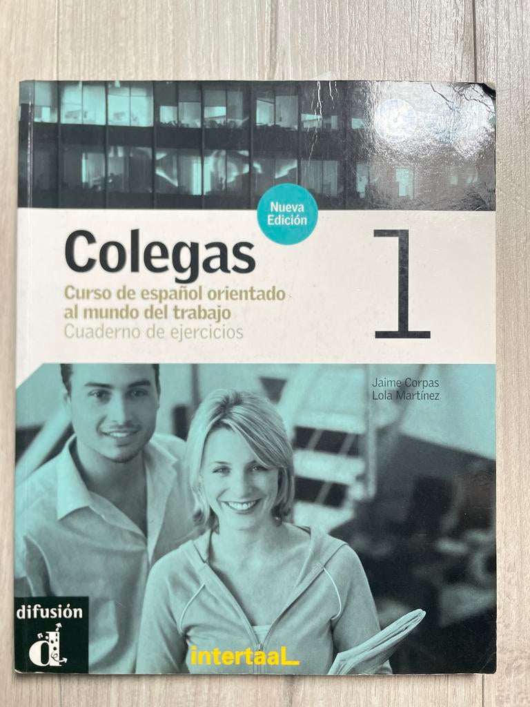 Colegas 1: Spaans werkboek voor werkgerelateerd Spaans, Ophalen of Verzenden, Zo goed als nieuw, Non-fictie