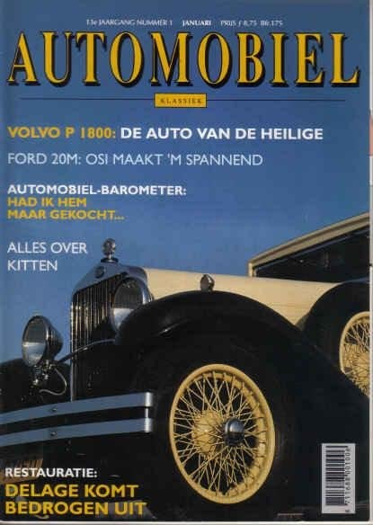 Automobiel 1 1992 : Volvo P1800 - Ford 20M TS OSI - Delage, Ophalen of Verzenden, Gelezen, Algemeen