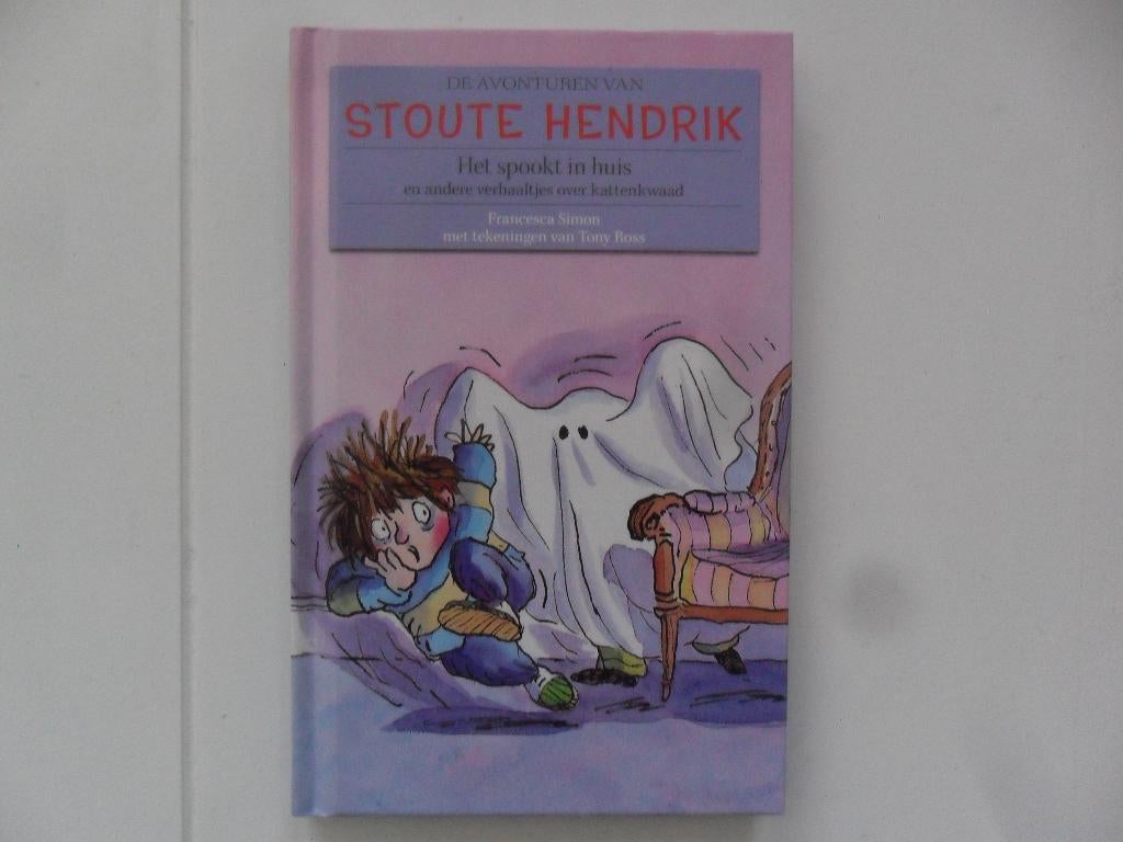 de avonturen van stoute Hendrik het spookt in huis -, Ophalen of Verzenden, Nieuw, Francesca Simon en illustraties Tony Ross, Fictie algemeen