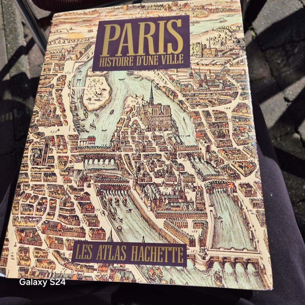 Paris: Histoire d'une Ville - Les Atlas Hachette, Ophalen of Verzenden
