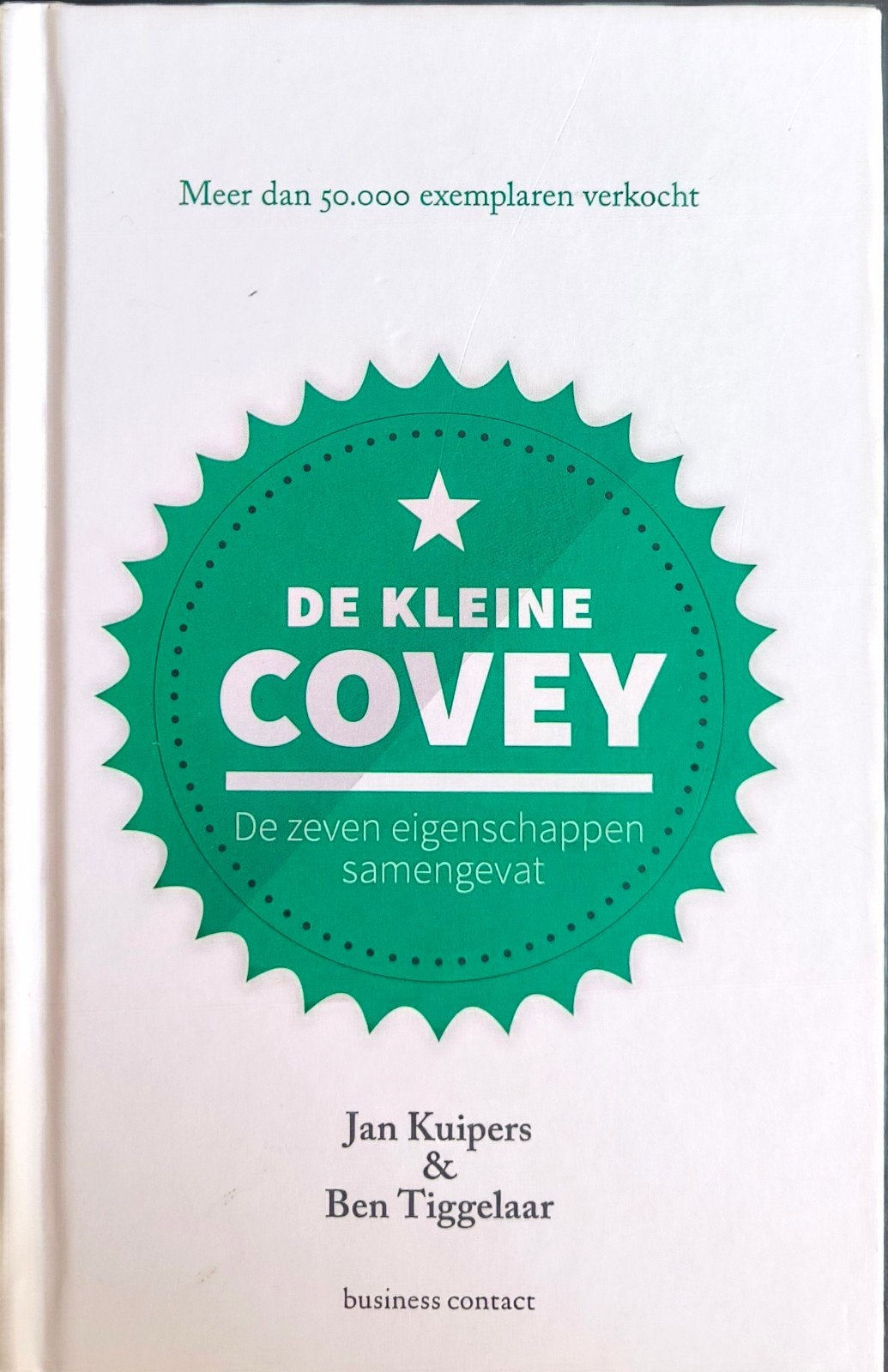 De Kleine Covey: De zeven eigenschappen samengevat, Ophalen of Verzenden, Gelezen, Jan Kuipers & Ben Tiggelaar