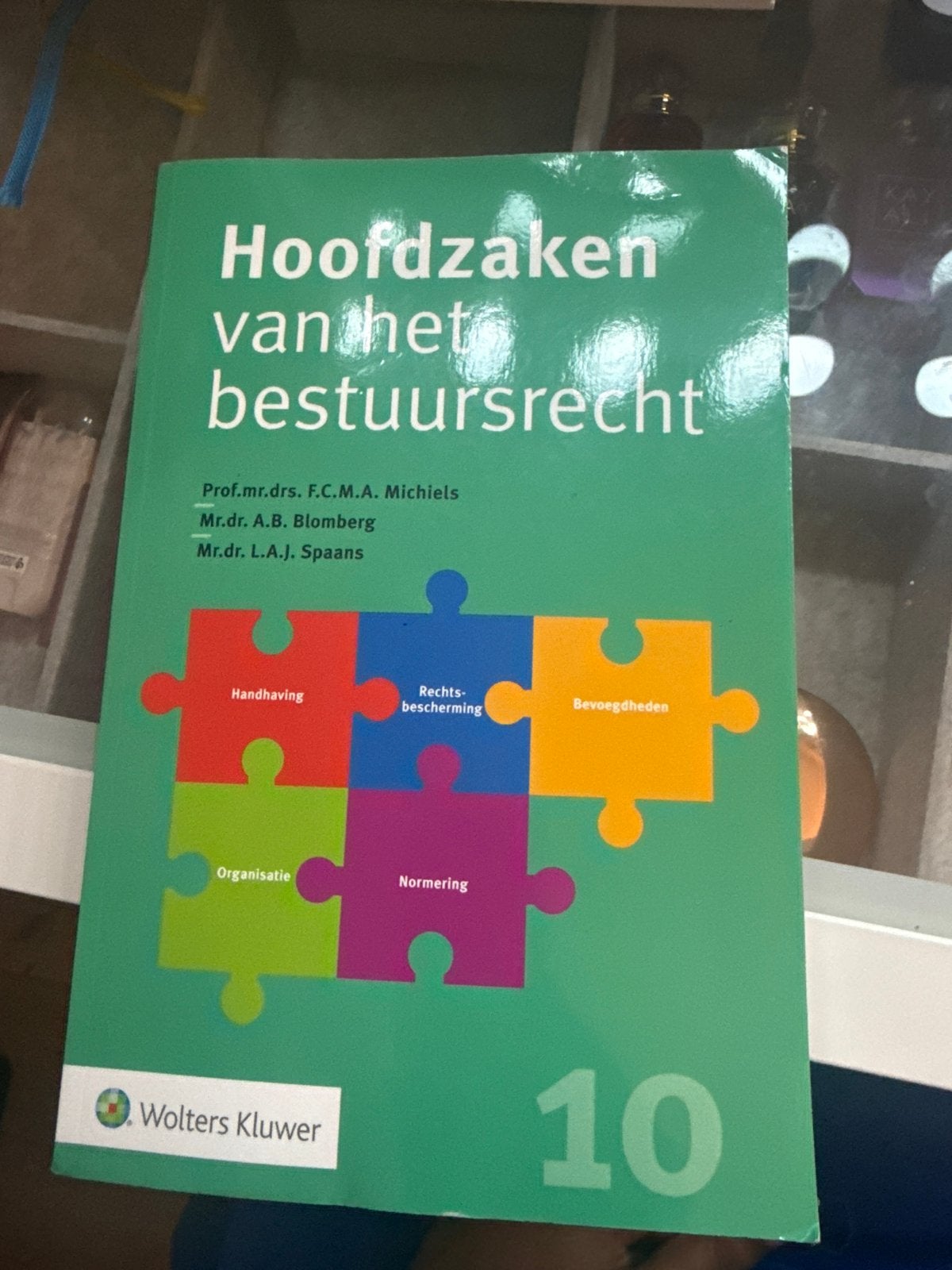 Hoofdzaken van het bestuursrecht - 10e editie, Boeken, Ophalen of Verzenden, Gamma, Zo goed als nieuw, WO