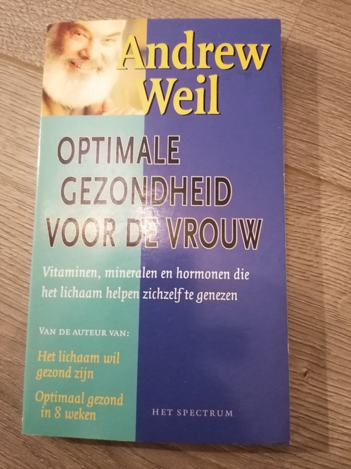 Optimale Gezondheid voor de Vrouw - Andrew Weil, Ophalen of Verzenden, Gelezen, Gezondheid en Conditie, Andrew Weil