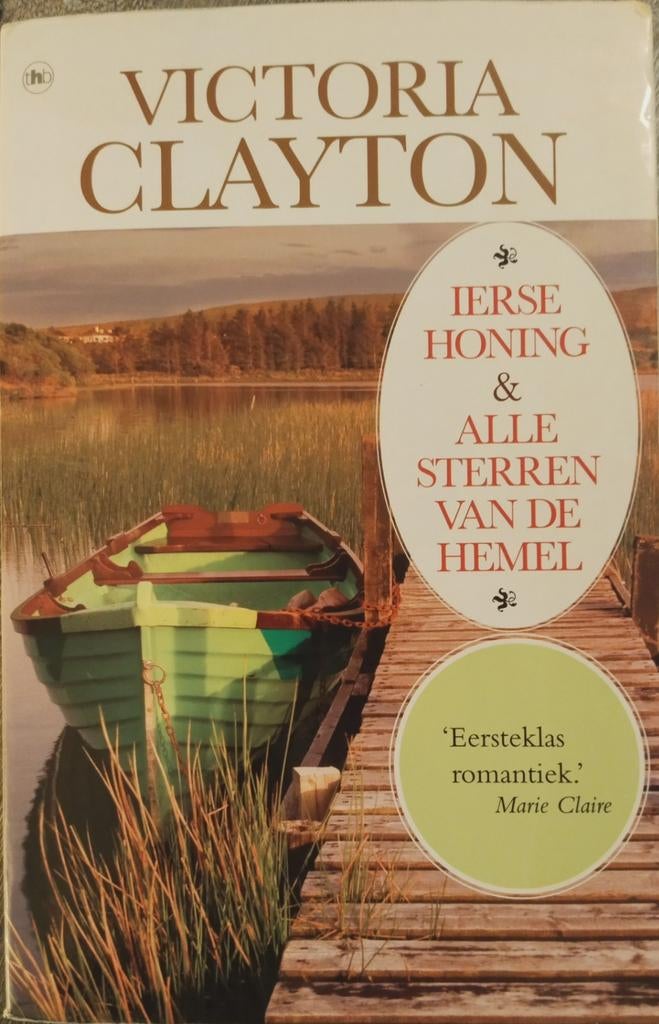 Victoria Clayton - Ierse Honing & Alle Sterren van de Hemel, Ophalen of Verzenden, Gelezen, Victoria Clayton, Europa overig