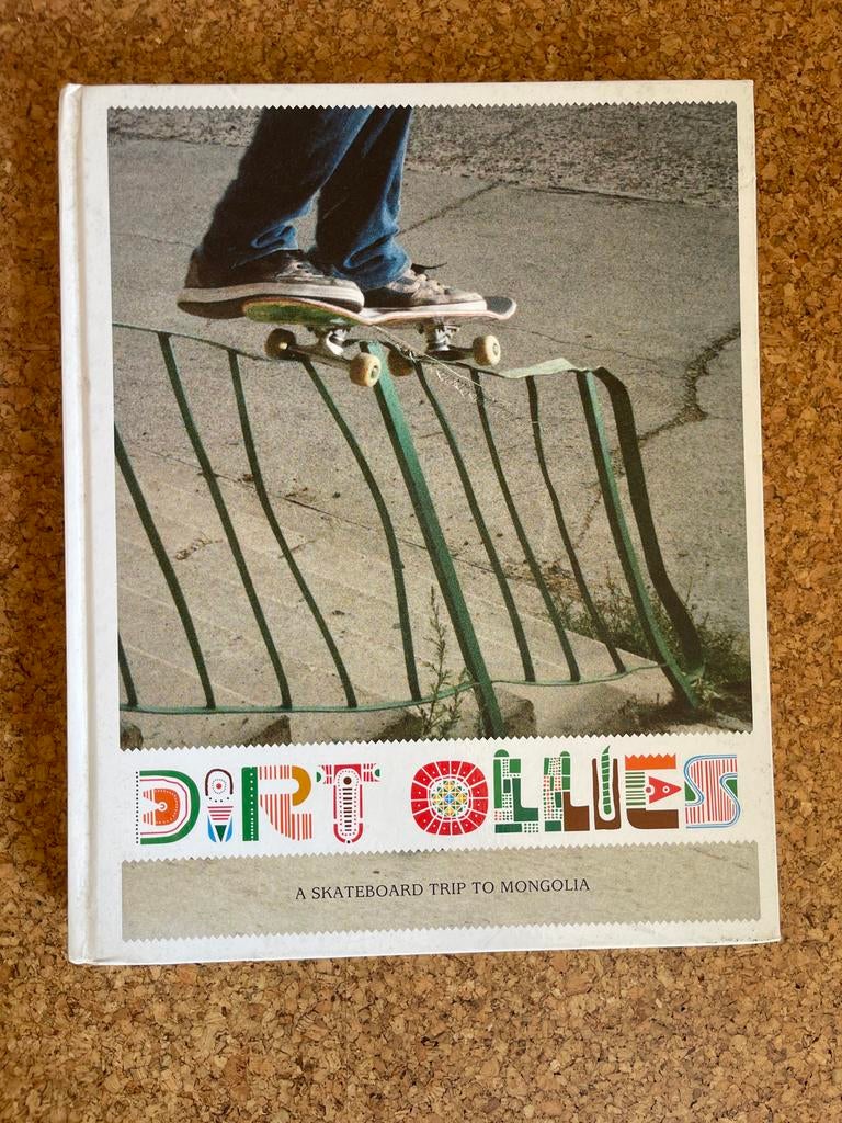 Dirt Ollies: A Skateboard Trip to Mongolia Boek, Boeken, Ophalen of Verzenden, Zo goed als nieuw