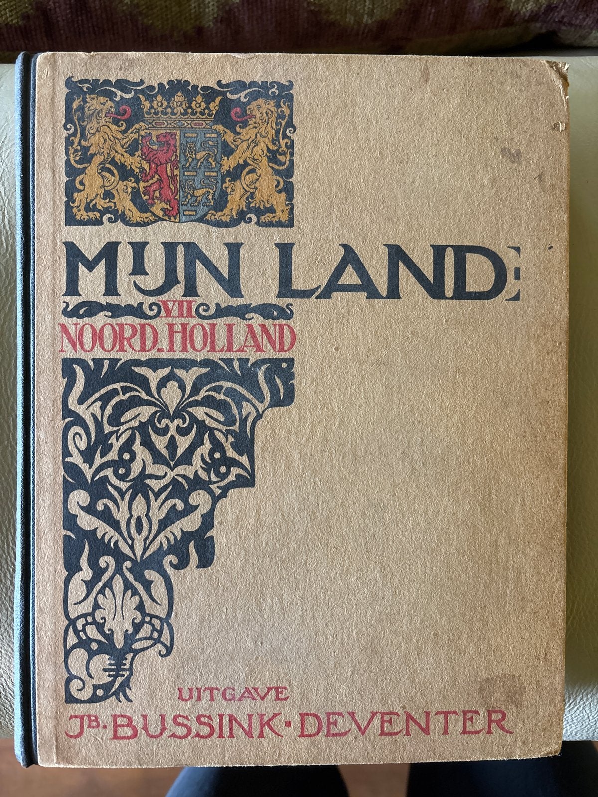 Mijn Land VII Noord-Holland - J.B. Bussink Deventer, Ophalen of Verzenden, 20e eeuw of later, Gelezen