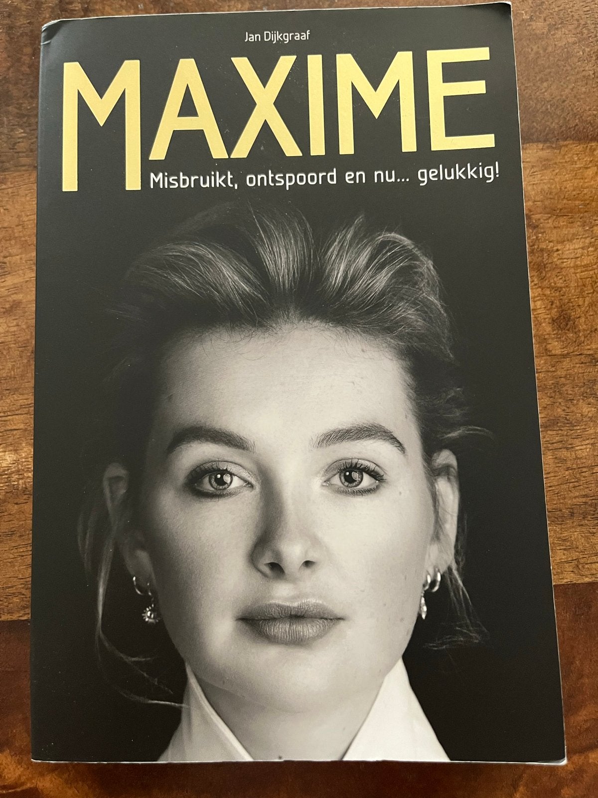MAXIME - Misbruikt, ontspoord en nu... gelukkig!, Boeken, Ophalen of Verzenden, Zo goed als nieuw, Overige