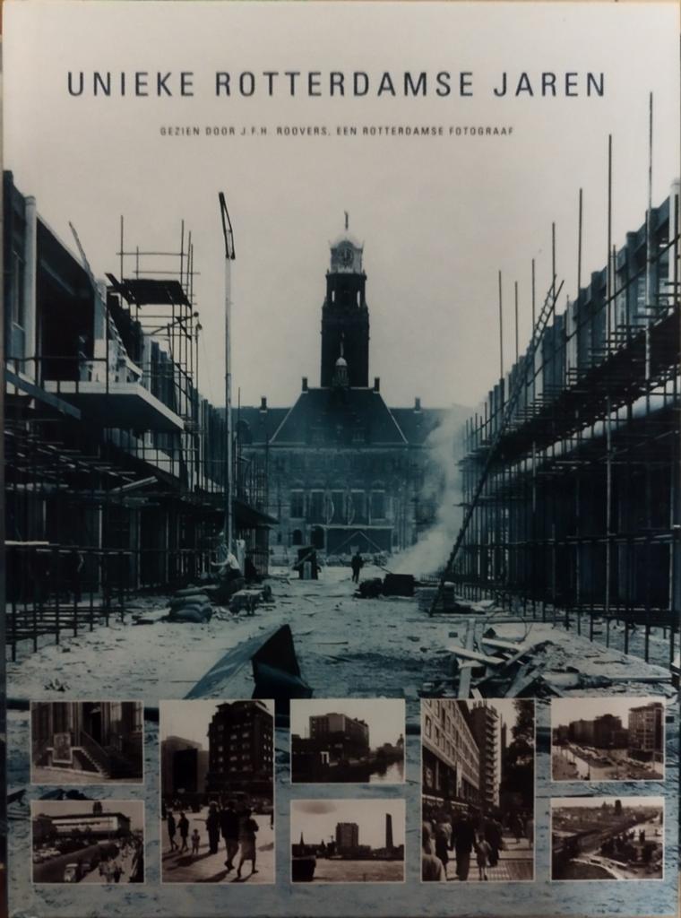 Unieke Rotterdamse Jaren - J.F.H. Roovers, Ophalen of Verzenden, 20e eeuw of later, Nieuw, J.F.H. Roovers