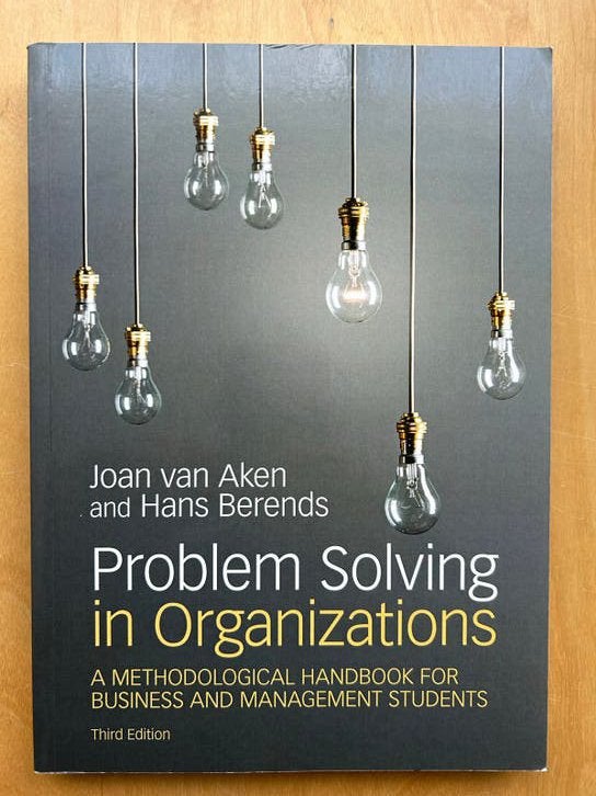 Problem Solving in Organizations - Joan Van Aken, Boeken, Ophalen of Verzenden, Gamma, Zo goed als nieuw, HBO