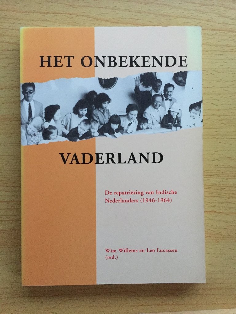 De repatriëring van Indische Nederlanders (1946-1964), Boeken, Ophalen of Verzenden, Zo goed als nieuw, Wim Willems & Leo Lucassen