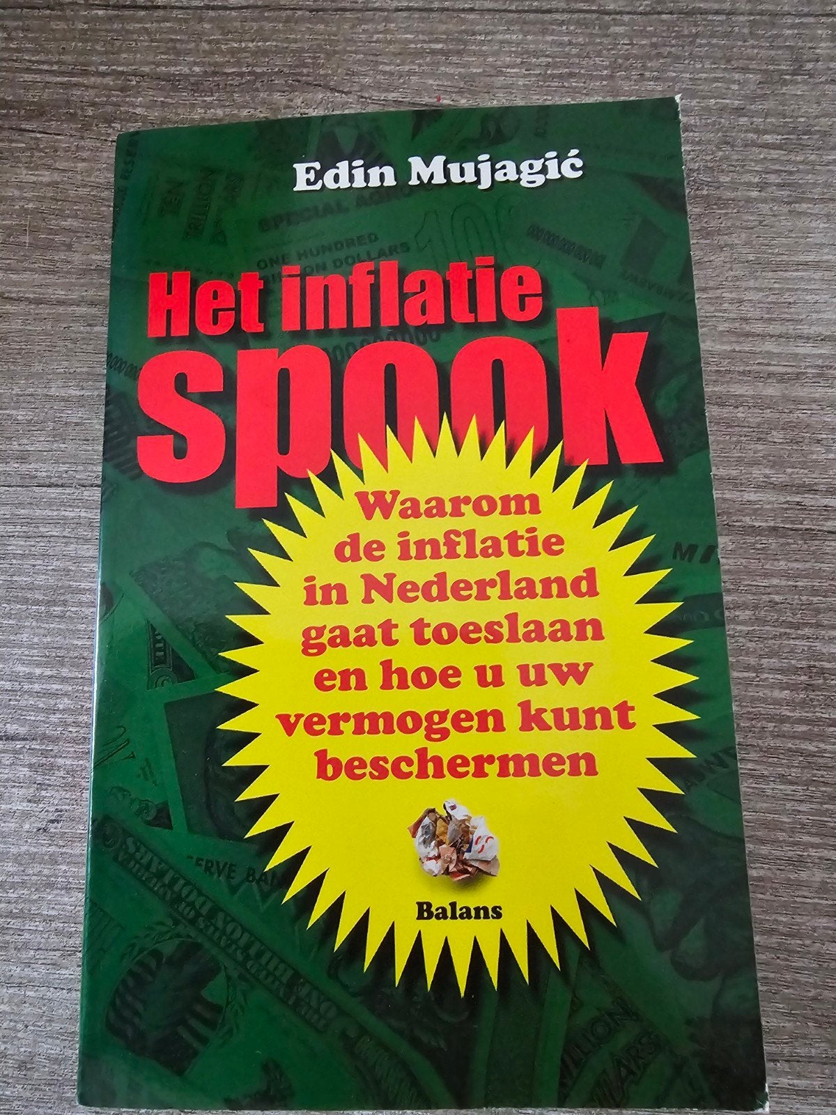 Het Inflatie Spook - Edin Mujagić, Ophalen of Verzenden, Gelezen, Geld en Beleggen, Edin Mujagić