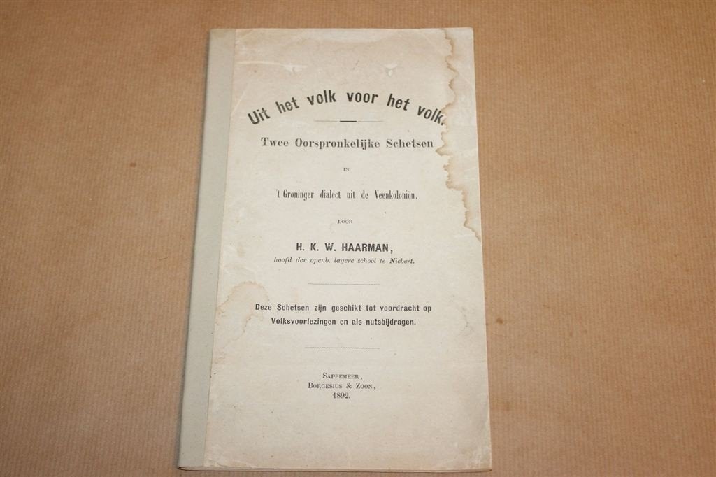 Uit het Volk voor het Volk — Gronings Dialect 1892, Zeldzaam, Ophalen of Verzenden, Gelezen