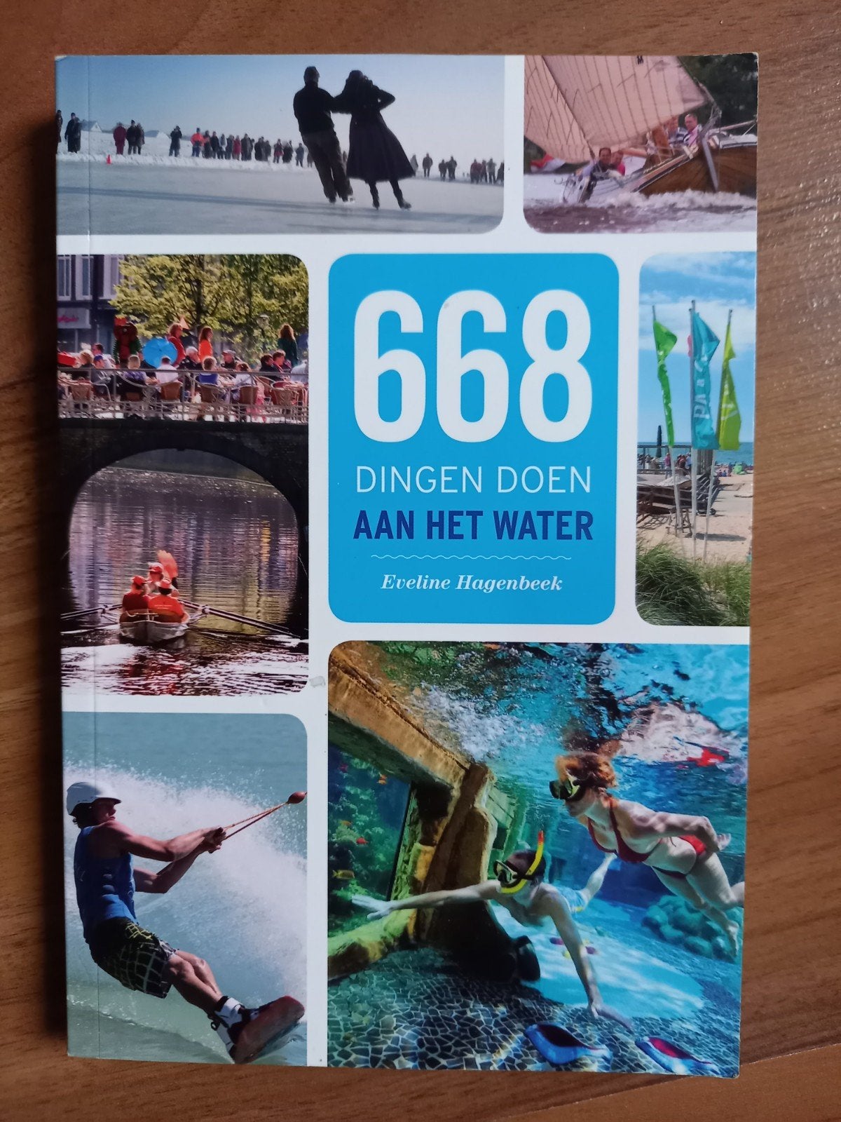 668 dingen doen aan het water - Eveline hagenbeek, Ophalen of Verzenden, Gelezen