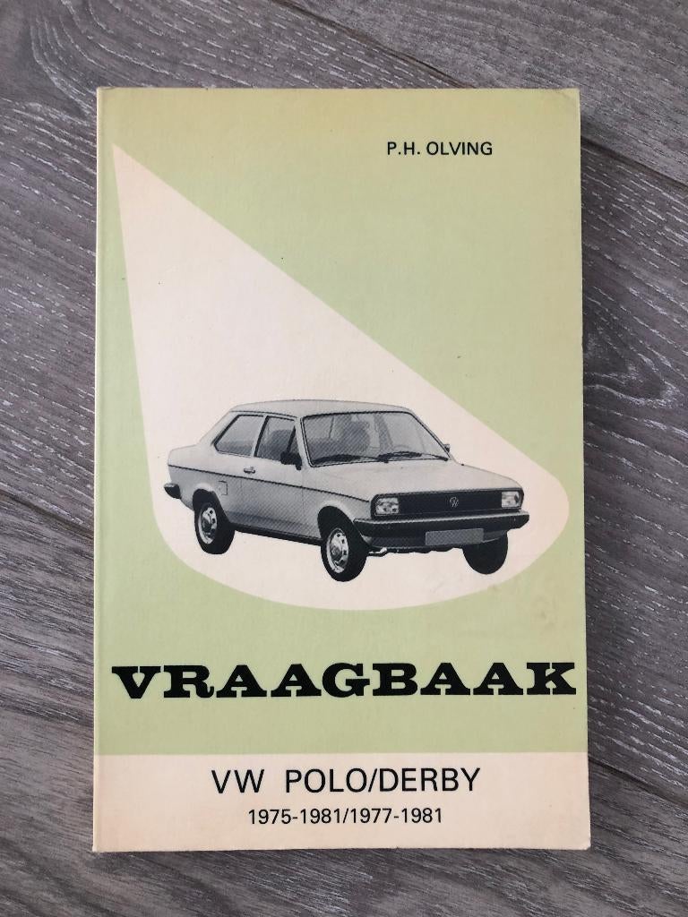Vraagbaak VW, Volkswagen Polo / Derby Benzine 1975-1981, Auto diversen, Ophalen of Verzenden