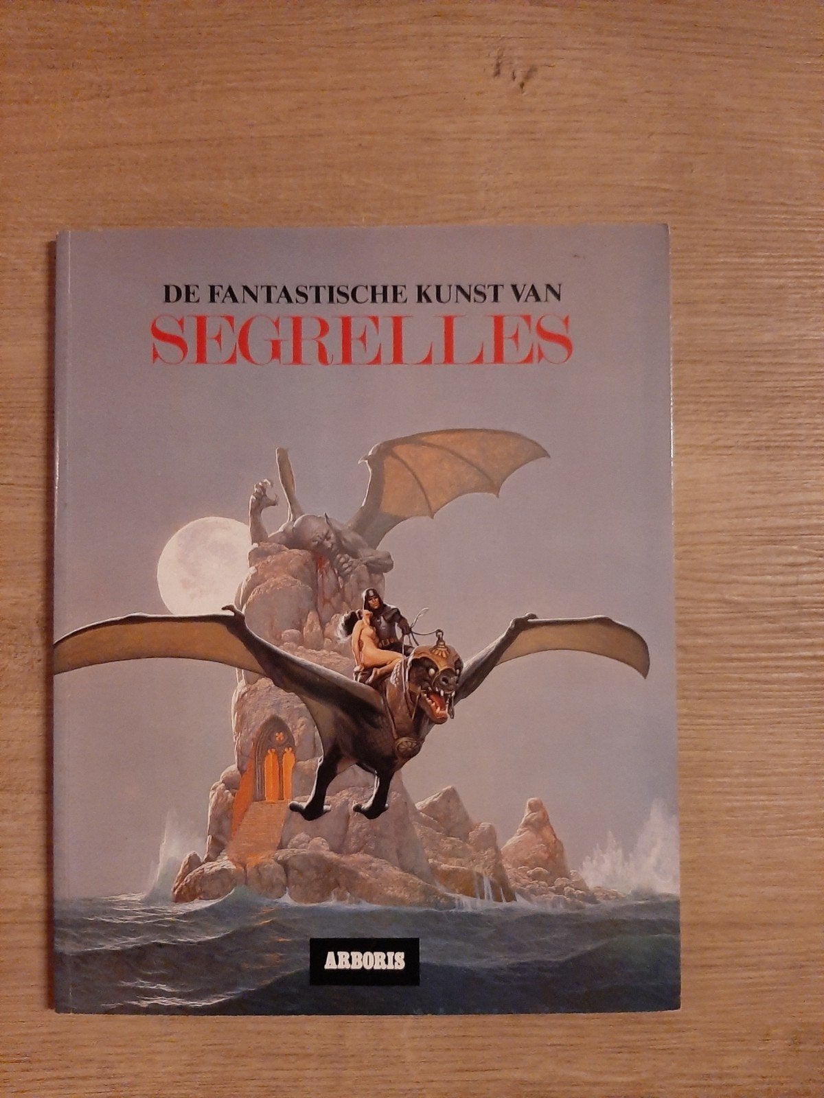 De Fantastische Kunst van Segrelles - Arboris, Ophalen of Verzenden