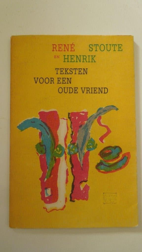 René Stoute en Henrik  "Teksten voor een oude vriend", Verzenden, Zo goed als nieuw, Nederland